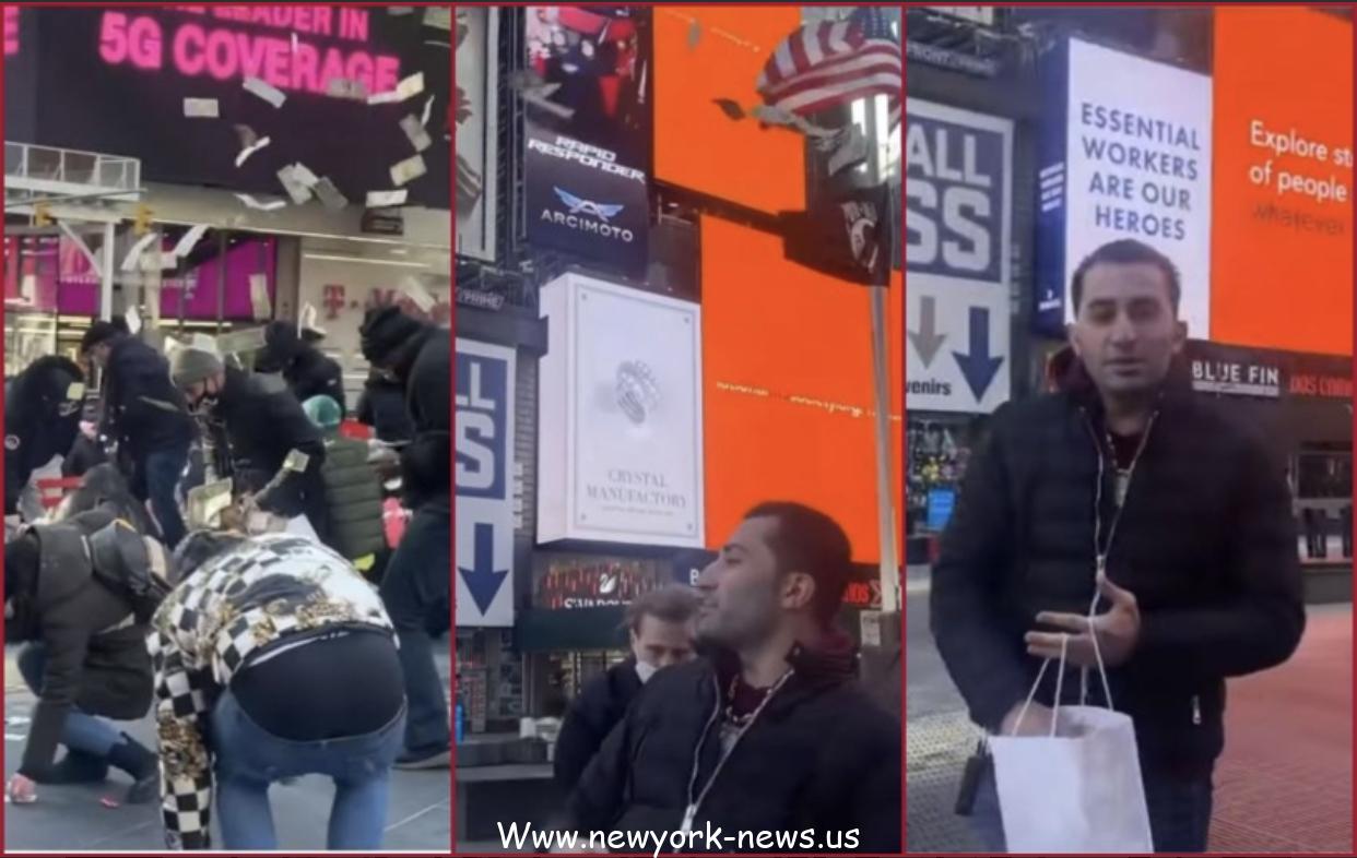 بالفيديو.. رجل يلقي آلاف الدولارات على الناس في تايمز سكوير بنيويورك